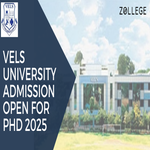 VELS University Admission Open For Phd 2025